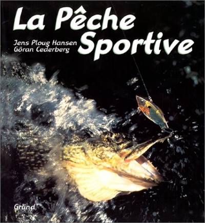 La pêche sportive | Jens Ploug Hansen, Göran Cederberg