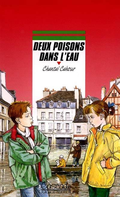 Deux poisons dans l'eau | Chantal Cahour, Michel Riu