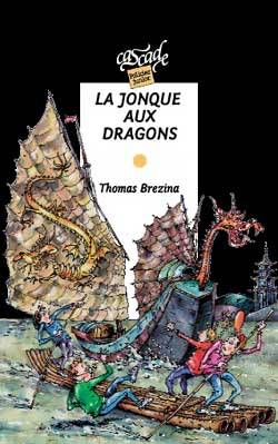 Les K. Vol. 1. La jonque aux dragons | Thomas Brezina, Michel Riu