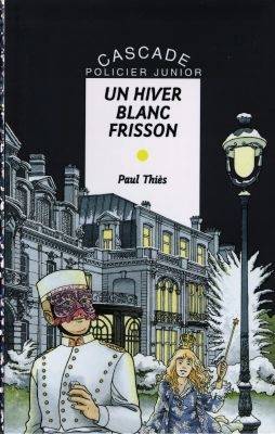 Un hiver blanc frisson | Paul Thies