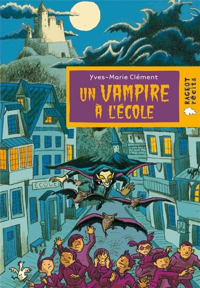 Un vampire à l'école | Yves-Marie Clément, Pierre Beaucousin