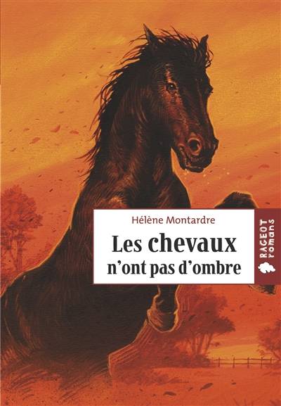 Les chevaux n'ont pas d'ombre | Hélène Montardre, Vincent Dutrait