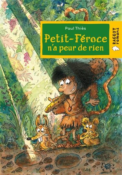 Petit-Féroce n'a peur de rien | Paul Thiès, Mérel