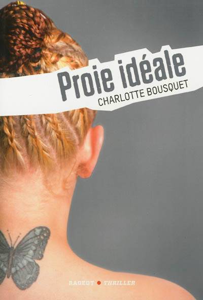 Proie idéale | Charlotte Bousquet