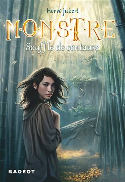 Monstre. Vol. 5. Souffle de centaure | Herve Jubert