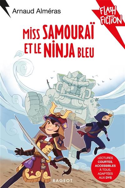 Miss Samouraï et le Ninja bleu | Arnaud Almeras, Myrtille Tournefeuille