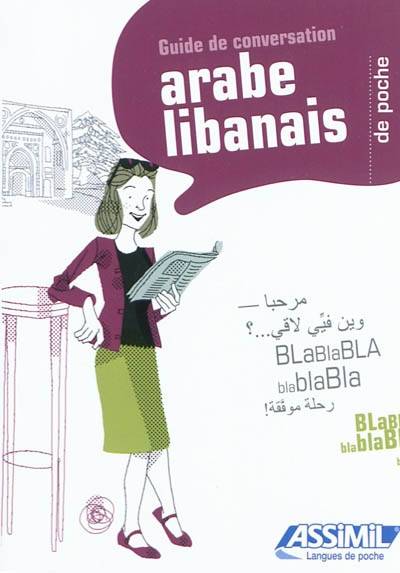 L'arabe libanais de poche : guide de conversation | Rita Nammour-Wardini, Hans Rudolf Leu, Iyad al- Ghafari, Nico