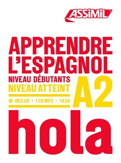 Apprendre l'espagnol : niveau débutants : niveau atteint A2 | Juan Cordoba