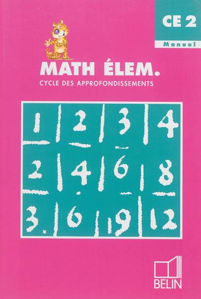 Le nouveau math élem., cycle des approfondissements, CE2 manuel | Gérard Champeyrache, Jean-Claude Fatta, Denis Stoecklé, François Ruyer