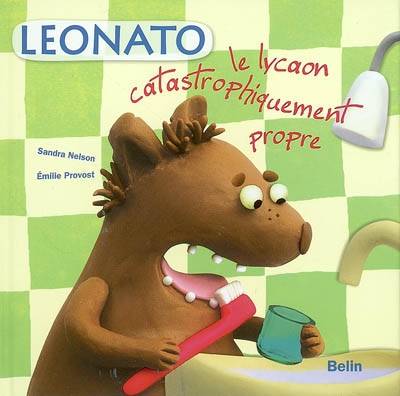 Leonato, le lycaon catastrophiquement propre | Sandra Nelson, Emilie Provost