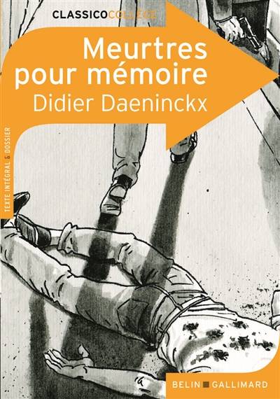 Meurtres pour mémoire : texte intégral & dossier | Didier Daeninckx, Sharmila Marius-Beaumont