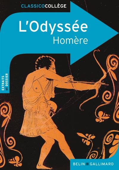 L'Odyssée : extraits & dossier | Homère, Juliette Morando, Hélène Tronc