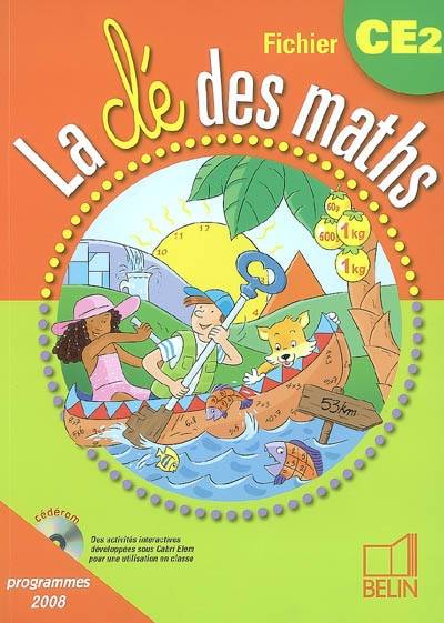 La clé des maths, fichier CE2 : cycle des approfondissements | Gerard Champeyrache, Yann Yvinec, Gerard Champeyrache