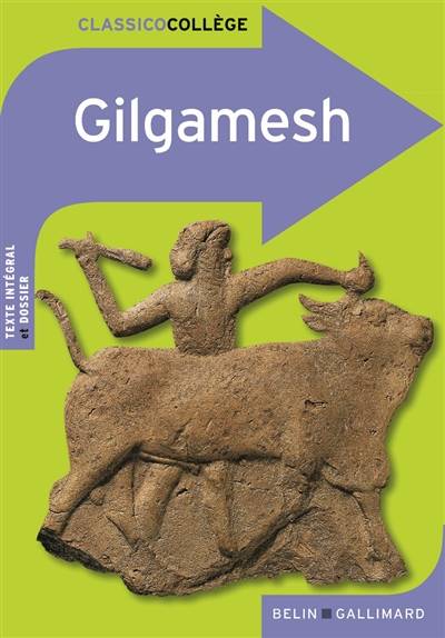 Gilgamesh | Martine Laffon, Françoise Santoni-Bissaïn