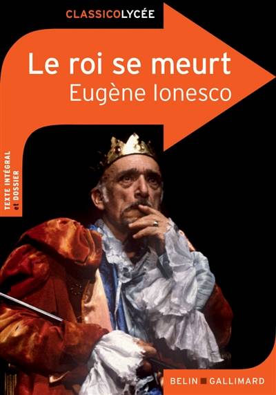 Le roi se meurt | Eugène Ionesco, Nicolas Saulais