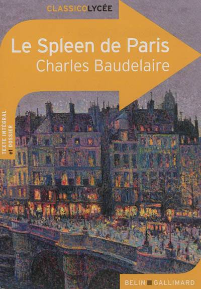 Le spleen de Paris | Charles Baudelaire, Caroline Rivoal