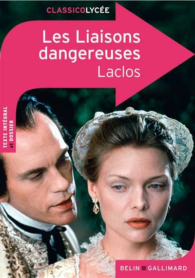 Les liaisons dangereuses | Pierre-Ambroise-François Choderlos de Laclos, Laure Mangin