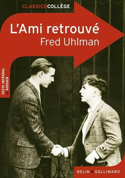 L'ami retrouvé | Fred Uhlman, Claire de La Rochefoucauld, Léo Lack