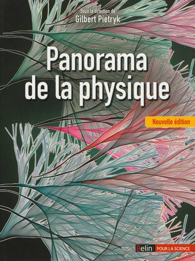 Panorama de la physique | Gilbert Pietryk