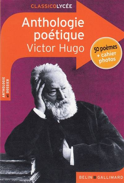 Anthologie poétique | Victor Hugo, Justine Francioli