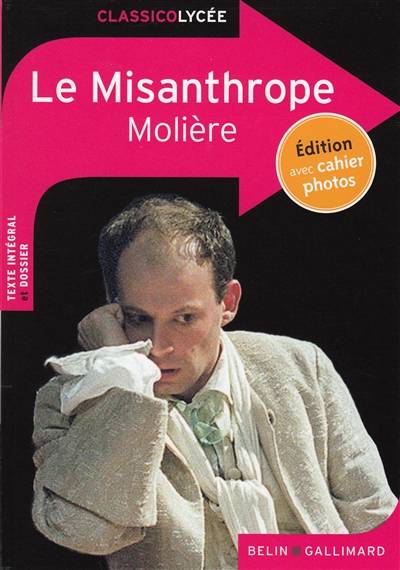 Le misanthrope ou L'atrabilaire amoureux | Molière, Elsa Rouvière