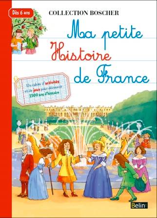 Ma petite histoire de France | Marianne Hubac, Jean Hubac, Béatrice Rodriguez