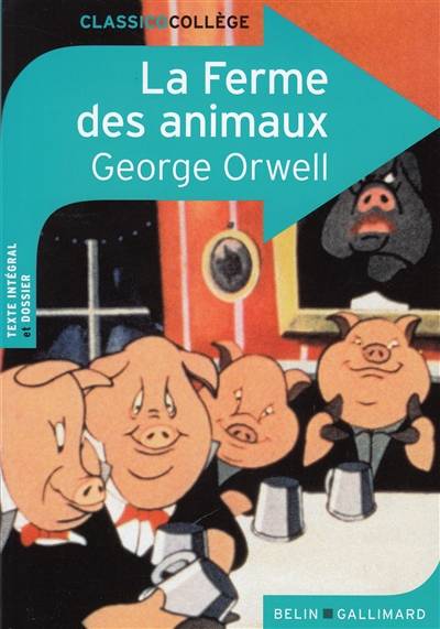 La ferme des animaux | George Orwell, Virginie Manouguian, Jean Queval