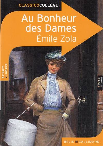 Au bonheur des dames | Emile Zola, Charlotte Barberon, Benoît Dauge