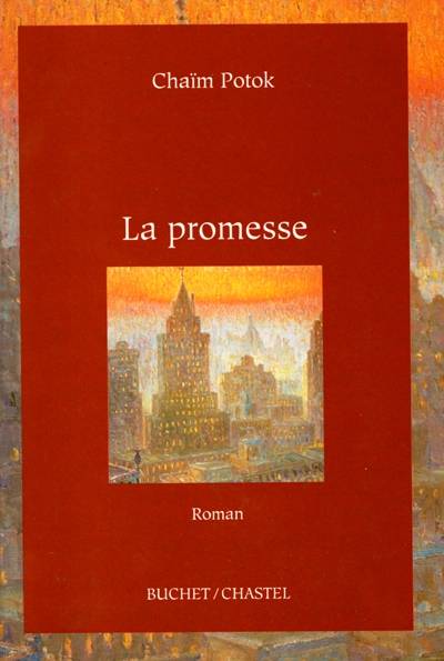 La promesse | Chaim Potok, Nicole Tisserand