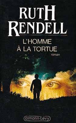 L'homme à la tortue | Ruth Rendell, Michel Courtois-Fourcy