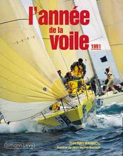 L'Année de la voile 91 | Jean-Michel Barrault