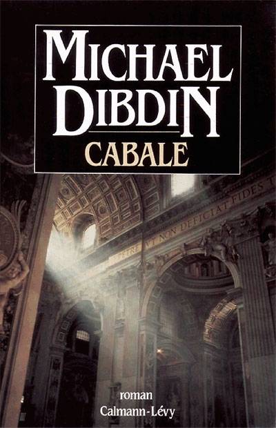 Cabale | Michael Dibdin, François Rosso