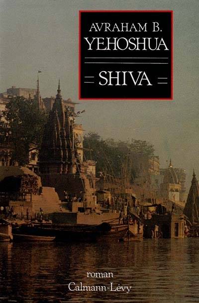 Shiva | Avraham B. Yehoshua, Arlette Pierrot