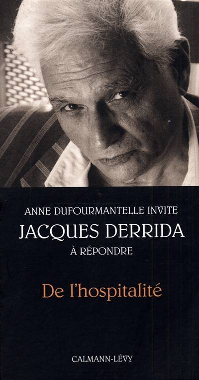 De l'hospitalité. Invitation | Jacques Derrida, Anne Dufourmantelle