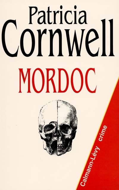 Mordoc | Patricia Cornwell, Hélène Narbonne