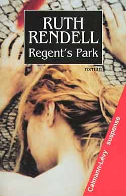 Regent's Park | Ruth Rendell, Pierre Ménard