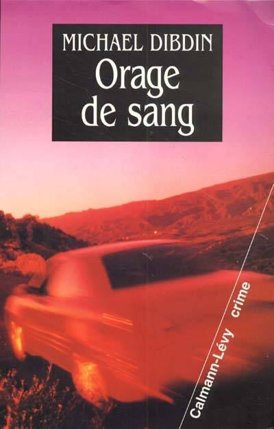 Orage de sang | Michael Dibdin, Serge Quadruppani