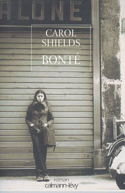 Bonté | Carol Shields, Celine Schwaller