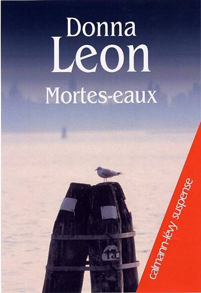 Mortes-eaux | Donna Leon, William Olivier Desmond