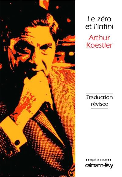 Le zéro et l'infini | Arthur Koestler, Jerome Jenatton