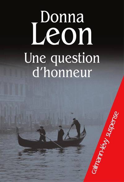 Une question d'honneur | Donna Leon, William Olivier Desmond