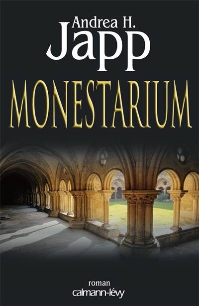 Monestarium | Andrea H. Japp