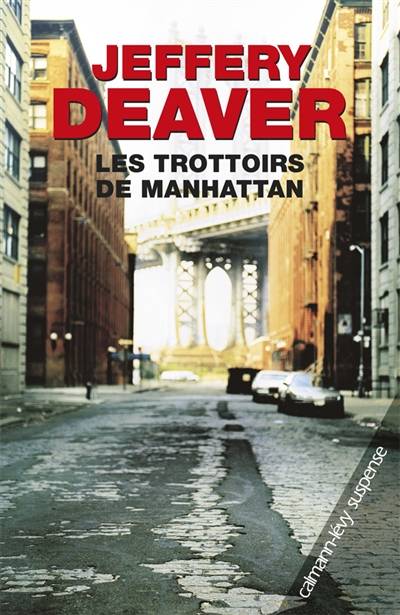 Les trottoirs de Manhattan | Jeffery Deaver, Irene Offermans