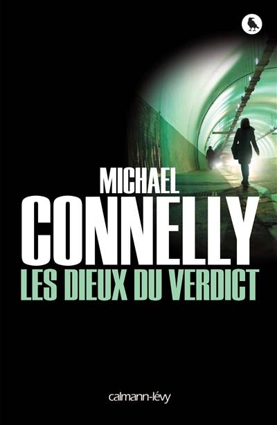 Les dieux du verdict | Michael Connelly, Robert Pépin