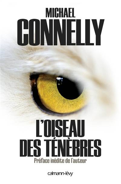 L'intégrale MC. L'oiseau des ténèbres | Michael Connelly, Michael Connelly, Robert Pépin