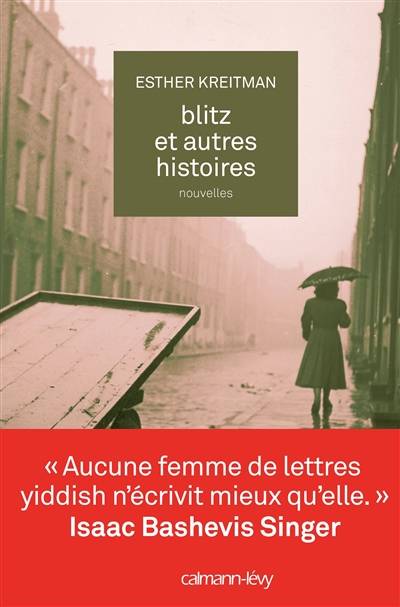 Blitz : et autres histoires | Esther Kreitman, Paule-Henriette Levy, Gilles Rozier