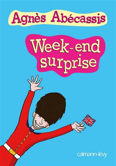 Week-end surprise | Agnès Abécassis