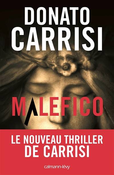 Malefico | Donato Carrisi, Anaïs Bouteille-Bokobza