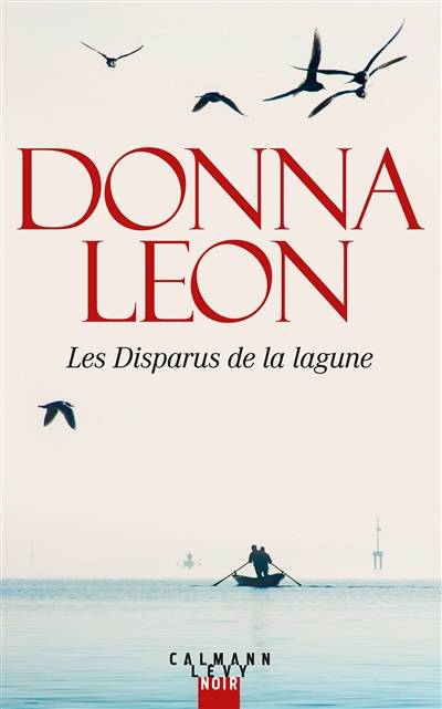 Les disparus de la lagune | Donna Leon, Gabriella Zimmermann