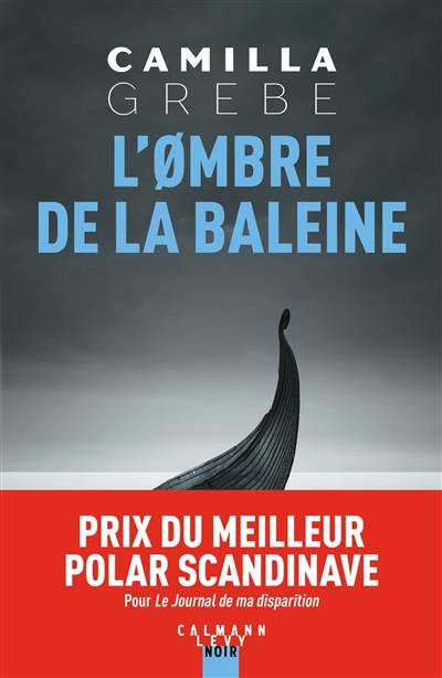 L'ombre de la baleine | Camilla Grebe, Anna Postel